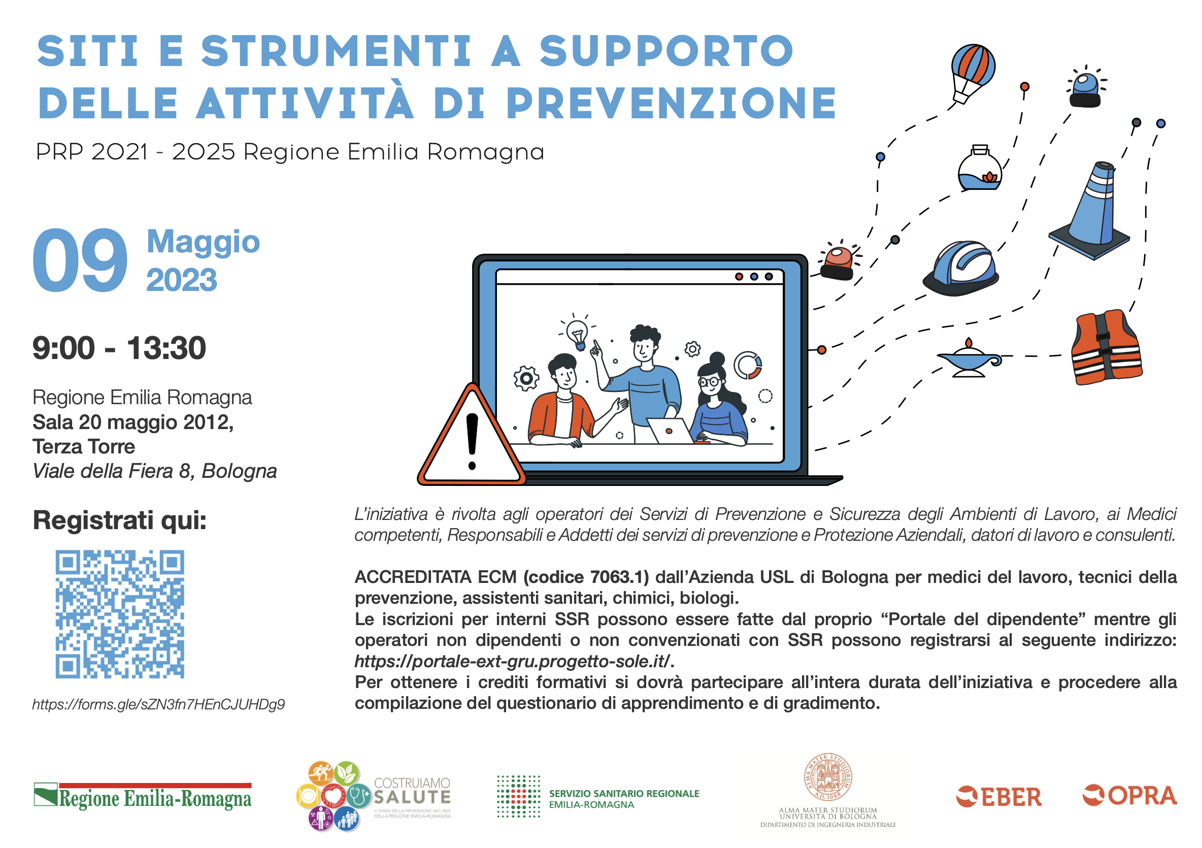 Sicurezza e salute in ambiente di lavoro: siti e strumenti a supporto dell'attivit&agrave; di prevenzione
